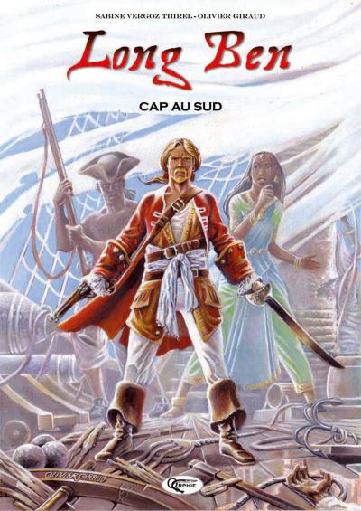 Long Ben, cap au Sud