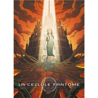 La Cellule Fantôme T2