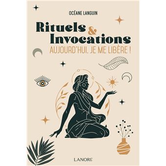 Rituels et invocations