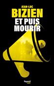 Et puis mourir