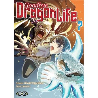 Goodbye Dragon Life T07