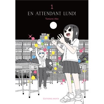 En attendant lundi