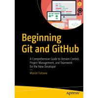 Beginning Git and GitHub