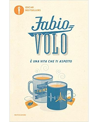 È UNA VITA CHE TI ASPETTO