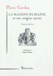 La maison humaine et son origine sacrée