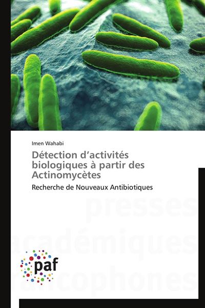 Détection d'activités biologiques à partir des actinomycètes