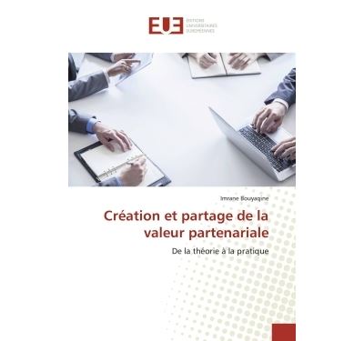 Creation et partage de la valeur partenariale