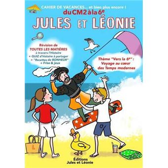 Cahier de vacances Jules et Léonie du CM2 à la 6ème