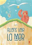Allons voir la mer