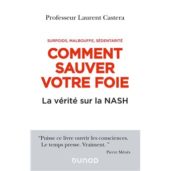 Comment sauver votre foie - La vérité sur la NASH