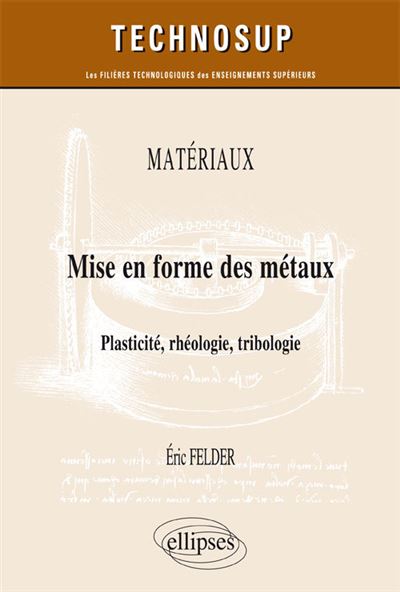 Matériaux, Mise en forme des métaux