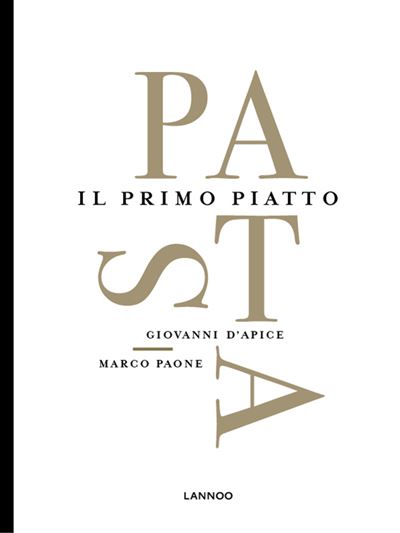Pasta. Il Primo Piatto