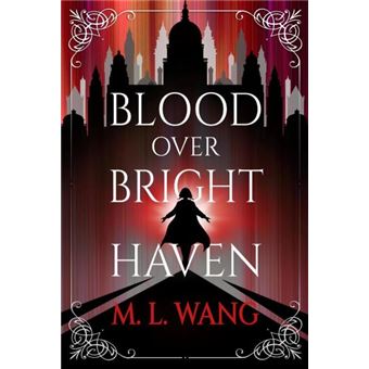 Blood over Bright Haven