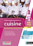 Culture professionnelle de la cuisine 1re/Term Bac pro Cuisine - Livre + Licence élève 2022