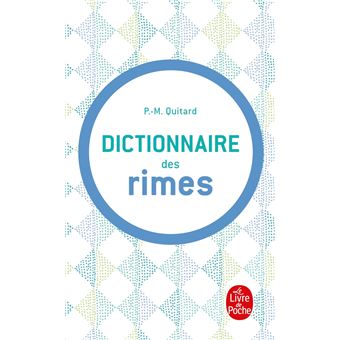 Dictionnaire Des Rimes - Poche - Pierre-Marie Quitard - Achat Livre | Fnac