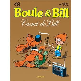 Boule Et Bill Tome 18 Tome 18 Boule Et Bill Carnet De Bill Jean Roba Jean Roba Cartonne Achat Livre Ou Ebook Fnac