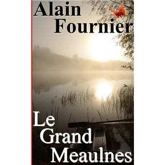 Le Grand Meaulnes - 1