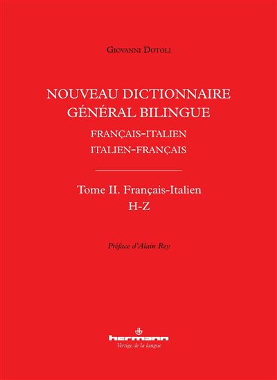 Nouveau dictionnaire général bilingue français-italien/italien-français, tome II