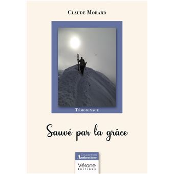 Sauvé par la grâce