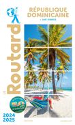 Guide du Routard République dominicaine 2024/25