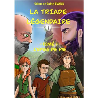 La Triade légendaire