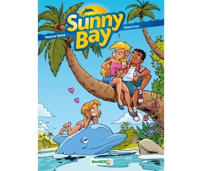 Sunny Bay - Tome 03