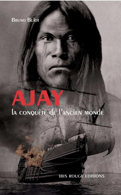 Ajay, la conquête de l'ancien monde