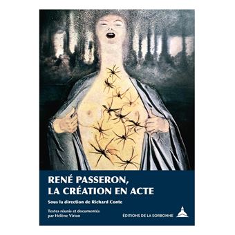 René Passeron, la création en acte