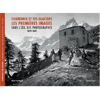 Livre chamonix et ses glaciers