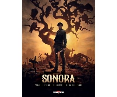 Sonora 1. La vengeance