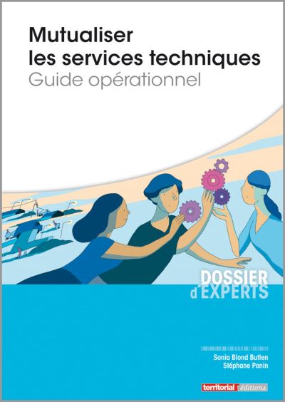 Mutualiser les services techniques - Sonia Blond Butlen - broché