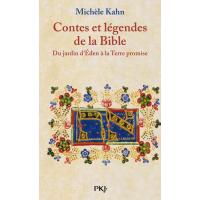 Contes et légendes de la bible - tome 1 Du jardin d'Eden à la terre promise
