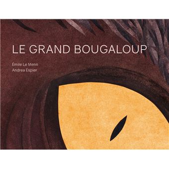 Le grand bougaloup