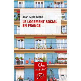 Le Logement Social En France - Poche - Jean-Marc Stébé - Achat Livre Ou ...