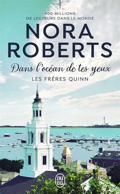 Dans l'océan de tes yeux - Nora Roberts - Poche