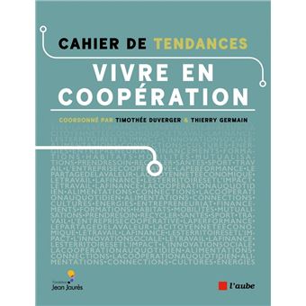 Cahier de tendances - Vivre en coopération