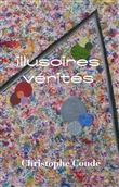 Illusoires vérités