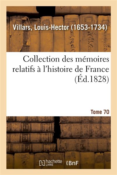 Collection des mémoires relatifs à l'histoire de France