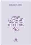Quand l'amour cherche son toujours
