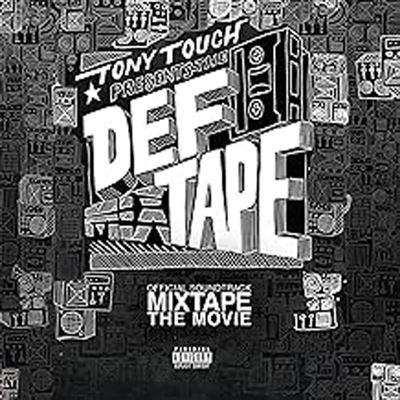Tony Touch Presents : The Def Tape