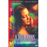 A tout jamais