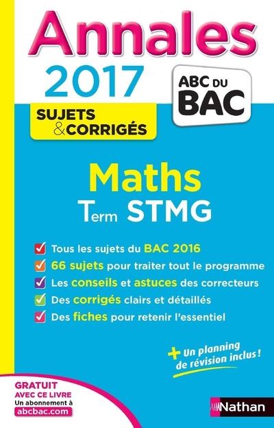Annales Bac 2017 Maths STMG Corrig Broch Michel Poncy Denis 