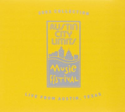 2003 collection live from austin texas