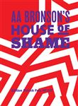 AA Bronson's House of Shame
