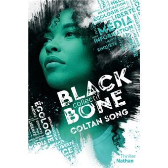 Mission Blackbone - tome 1: Coltan Song