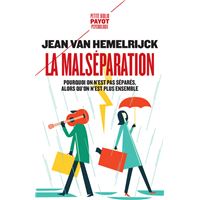 La malséparation