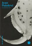 Jean Painlevé - Les pieds dans l'eau