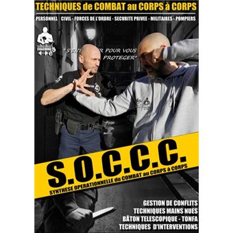 Techniques de combat au corps à corps S.O.C.C.C.