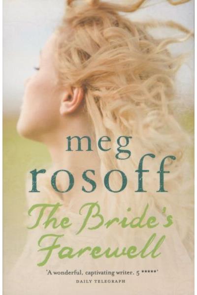 BRIDE'S FAREWELL