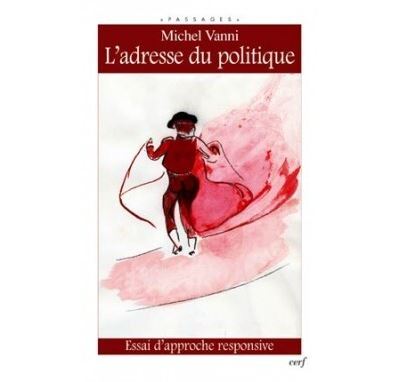 L'Adresse du politique - Michel Vanni - broché